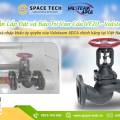 Hướng Dẫn Lắp Đặt và Bảo Trì Van Cầu VF20 – Valsteam ADCA